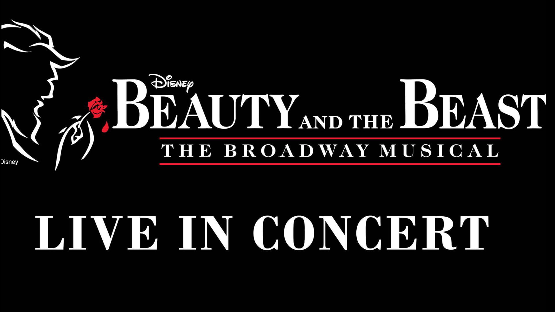 Disney’s Beauty and the Beast: Live in Concert