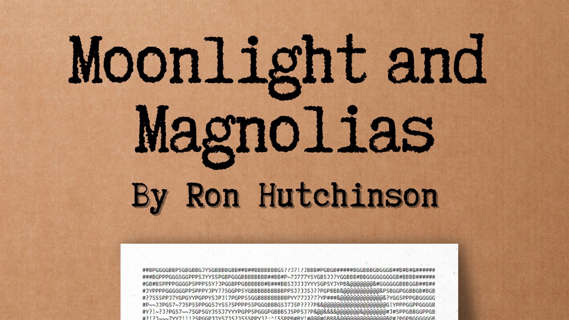 Moonlight and Magnolias By Ron Hutchinson