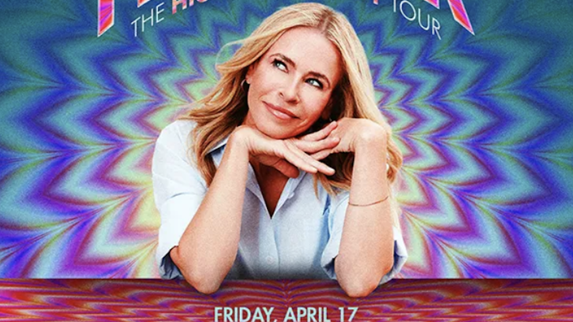 Chelsea Handler: The High and Mighty Tour